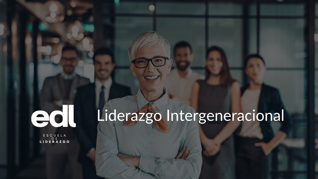 Liderazgo Intergeneracional